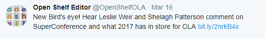 New Bird's eye! Hear Leslie Weir and Shelagh Patterson comment on SuperConference and what 2017 has in store for OLA